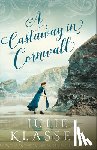 Klassen, Julie - A Castaway in Cornwall