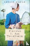 Gould, Leslie - Piecing It All Together