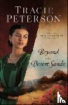 Peterson, Tracie - Beyond the Desert Sands