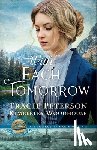Peterson, Tracie - With Each Tomorrow