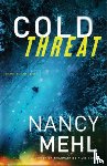 Mehl, Nancy - Cold Threat