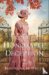 White, Roseanna M. - An Honorable Deception