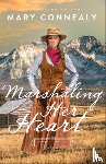 Connealy, Mary - Marshaling Her Heart