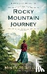 Beller, Misty M. - Rocky Mountain Journey
