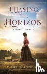 Connealy, Mary - Chasing the Horizon