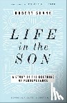 Shank, Robert - Life in the Son