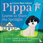 Goff, Sissy, Thomas, David - Pippa Learns to Share the Spotlight