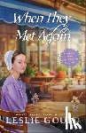 Gould, Leslie - When They Met Again