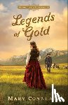 Connealy, Mary - Legends of Gold