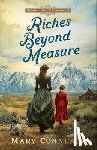 Connealy, Mary - Riches Beyond Measure