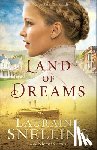 Snelling, Lauraine - Land of Dreams