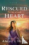 Hunt, Angela - Rescued Heart