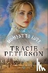 Peterson, Tracie - A Moment to Love
