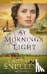 Snelling, Lauraine, Giron, Kiersti - At Morning's Light