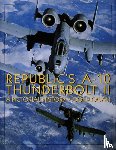 Logan, Don - Republic's A-10 Thunderbolt II