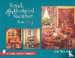 Ruddy, Robin - French Provincial Furniture