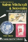Apkarian-Russell, Pamela E. - A Collector's Guide to Salem Witchcraft & Souvenirs