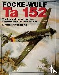 Hermann, Dietmar - Focke-Wulf Ta 152