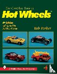 Parker, Bob - The Complete Book of Hot Wheels®