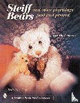 Hockenberry, Dee - Steiff® Bears and Other Playthings Past and Present