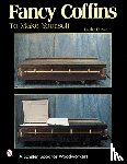 Power, Dale L. - Fancy Coffins to Make Yourself