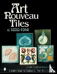 Sandie Fowler - Art Nouveau Tiles, c. 1890-1914
