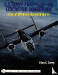Carey, Alan C. - U.S. Navy PB4Y-1 (B-24) Liberator Squadrons