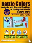 Watkins, Robert A. - Battle Colors: Insignia and Aircraft Markings of the Eighth Air Force in World War II
