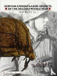 Branislav, Radovic - German Camouflaged Helmets of the Second World War
