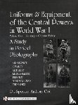 Coil, Dr. Spencer Anthony - Uniforms & Equipment of the Central Powers in World War I