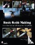 Siebeneicher-Hellwig, Ernst G. - Basic Knife Making
