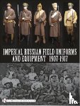 Somers, Johan - Imperial Russian Field Uniforms and Equipment 1907-1917