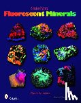 Schneider, Stuart - Collecting Fluorescent Minerals