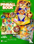 Marco Rossignoli - Complete Pinball Book: Collecting the Game and Its History