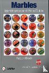 Block, Robert - Marbles Identification and Price Guide