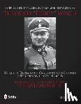Lippl, Markus - SS-Brigadefuhrer und Generalmajor der Waffen-SS Theodor "Teddy" Wisch