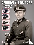 Touratier, Guilhem - German Visor Caps of the Second World War