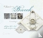 Angulo, Lorena - Behind the Brooch