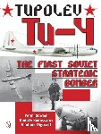 Gordon, Yefim, Komissarov, Dmitriy, Rigmant, Vladimir - Tupolev Tu-4