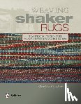 Erf, Mary Elva Congleton - Weaving Shaker Rugs