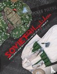 Schein, Zammis - Soviet and Mujahideen Uniforms, Clothing, and Equipment in the Soviet-Afghan War, 1979-1989