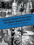 Pool, Jimmy L. - Ruhetag, The Day to Day Life of the German Soldier in WWII