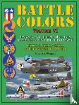 Watkins, Robert A. - Battle Colors: Insignia and Aircraft Markings of the U.S. Army Air Forces in WWII