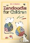 Edelmann, Gitta - Zendoodle for Children