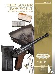 Guillou, Luc, Machtelinckx, Georges - The Luger P.08 Vol. 1