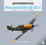 Johnston, David - The Messerschmitt Bf 109 E