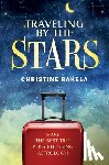 Rakela, Christine - TRAVELING BY THE STARS