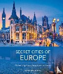 Aubel, Henning - Secret Cities of Europe