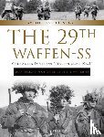 Afiero, Massimiliano - The 29th Waffen-SS Grenadier Division "Italienische Nr.1": And Italians in Other Units of the Waffen-SS