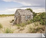Paradise, Jane - Dune Shacks of Provincetown